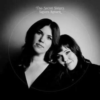 Zahraniční hudba CD The Secret Sisters: Saturn Return 2020