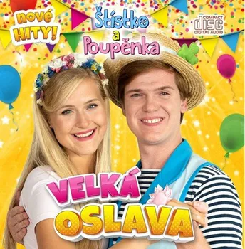 Česká hudba Velká oslava - Štístko a Poupěnka
