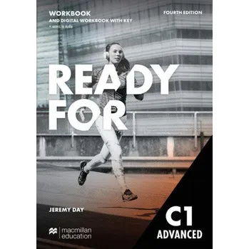 Cizojazyčná kniha Ready for C1 Advanced. Workbook with Digital Workbook and Key: Fourth edition – Jeremy Day (EN)