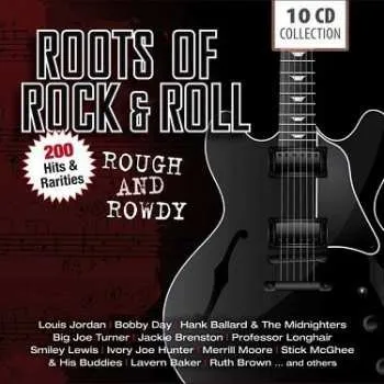 Zahraniční hudba 10CD/Box Set Various: Roots Of Rock & Roll (Rough And Rowdy) 2020