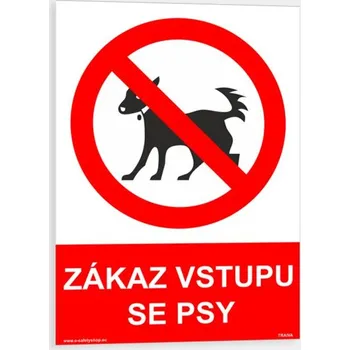 Zákaz vstupu se psy Samolepka 105 x 148 mm (A6) tl. 0.1 mm - Kód: 16859