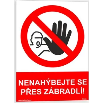 Nenahýbejte se přes zábradlí Plast 148 x 210 mm (A5) tl. 0.5 mm - Kód: 06971