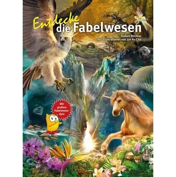 Příroda Entdecke die Fabelwesen - Büchter, Isabell