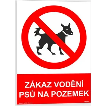 Zákaz vodění psů na pozemek Plast 148 x 210 mm (A5) tl. 2 mm - Kód: 09838