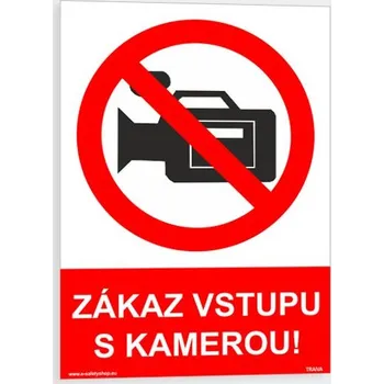 Zákaz vstupu s kamerou Samolepka 148 x 210 mm (A5) tl. 0.1 mm - Kód: 08958
