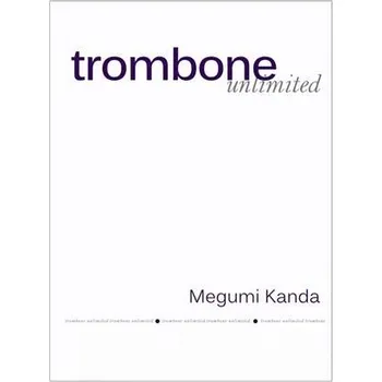 Trombone Unlimited - pro trombon