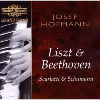 Zahraniční hudba CD Robert Schumann: Liszt & Beethoven Scarlatti & Schumann 2014