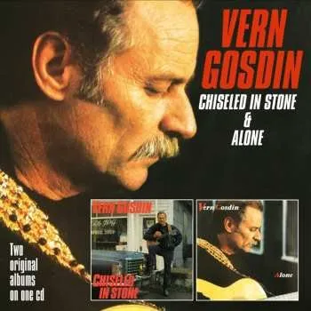 Zahraniční hudba CD Vern Gosdin: Chiseled In Stone & Alone 2016