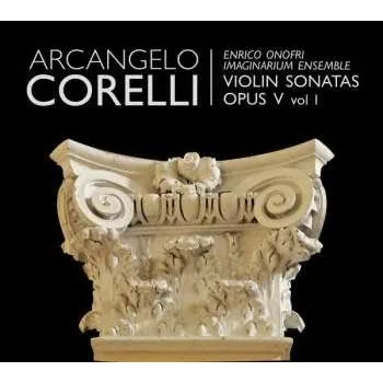 Zahraniční hudba CD Arcangelo Corelli: Violin Sonatas Opus 5 vol 1 2014