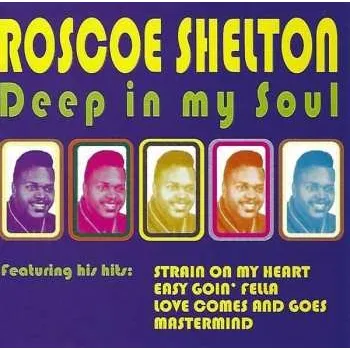 Zahraniční hudba CD Roscoe Shelton: Deep In My Soul 2020