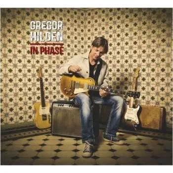 Zahraniční hudba CD Gregor Hilden: In Phase 2019