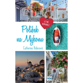 Polibek na Mykonu - Catherine Riderová…