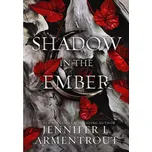 A Shadow in the Ember - Jennifer L. Armentrout [EN] (2022, brožovaná)