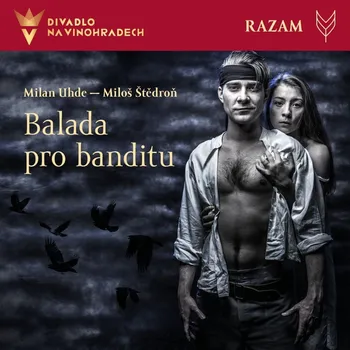 Česká hudba Balada pro banditu - Razam [CD]