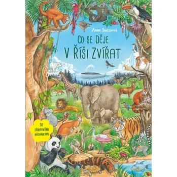 Co se děje v říši zvířat - Anne…