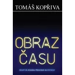 Obraz času: Druhý díl románu Přenosná…