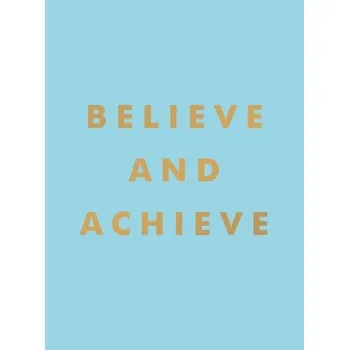 Cizojazyčná kniha Believe and Achieve - Publishers, Summersdale
