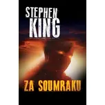 Za soumraku - Stephen King (2020,…