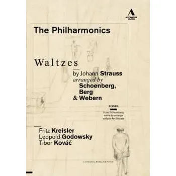 Zahraniční hudba DVD The Philharmonics: Waltzes By Johann Strauss Arranged By Schoenberg,Berg & Webern 2011