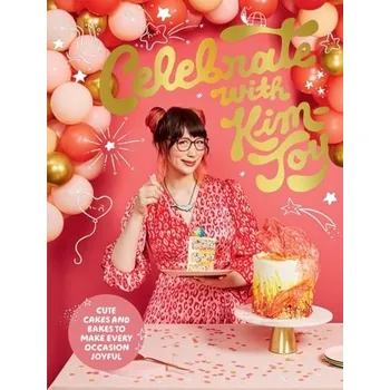 Celebrate with Kim-Joy - Kim-Joy