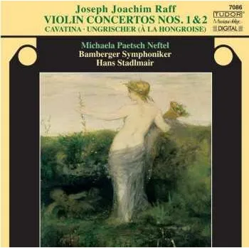 Zahraniční hudba CD Joseph Joachim Raff: Violinkonzerte Nr.1 & 2 2005