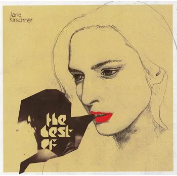 Zahraniční hudba The Best Of - Jana Kirschner [2CD]