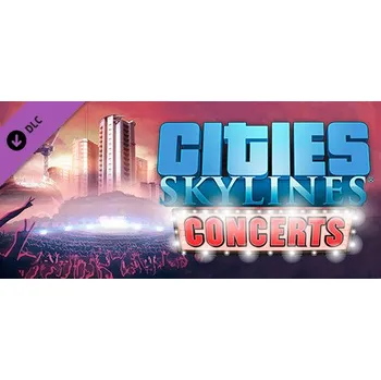 Počítačová hra Cities: Skylines - Concerts (PC) (Steam)