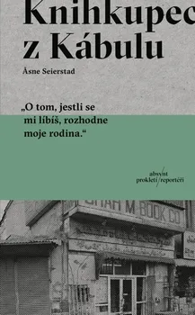 Knihkupec z Kábulu - Åsne Seierstad (2022, brožovaná)