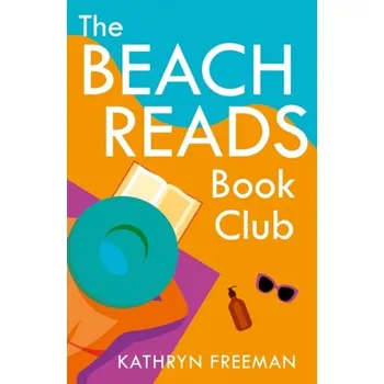 Populárně naučná literatura pro dospělé The Beach Reads Book Club - Freeman, Kathryn