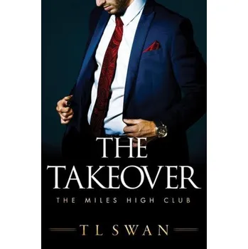 Takeover – T L Swan (EN)