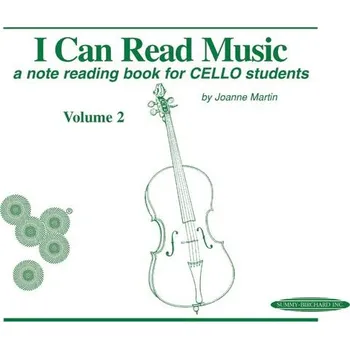 I Can Read Music, Volume 2 - A note reading book for CELLO students - pro violoncello 607581