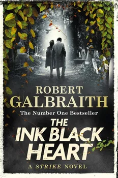 The Ink Black Heart - Robert Galbraith [EN] (2022, brožovaná)