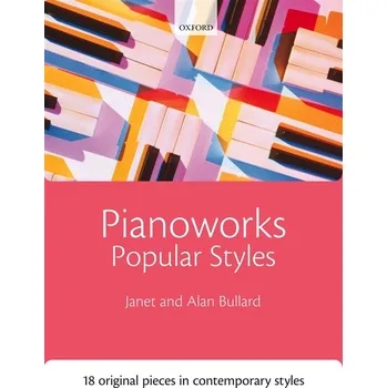 Pianoworks: Popular Styles - An introduction to favourite contemporary styles - pro klavr 1198821