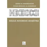 Irácká hovorová arabština - Zdena Al-Samarraiová [AR/CS] (2022, brožovaná)