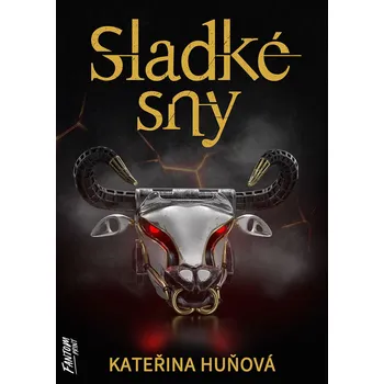 Sladké sny - Kateřina Huňová (E-Kniha)