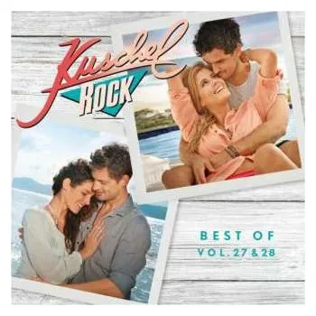 Zahraniční hudba 2CD Various: Kuschelrock Best Of 27 & 28 2019