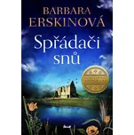Spřádači snů - Barbara Erskinová (2022,…