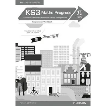 Cizí jazyk KS3 Maths Progress Progression Workbook Pi 2