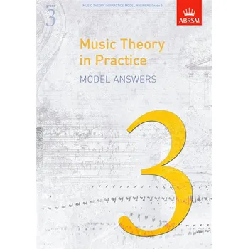 Music Theory in Practice Model Answers, Grade 3 587173