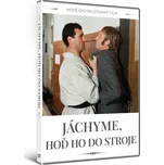 Jáchyme, hoď ho do stroje! Nově…