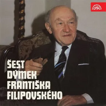 Šest dýmek Františka Filipovského Audiokniha