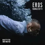 Battito Infinito - Eros Ramazzotti [CD]