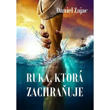 Kniha Ruka, ktorá zachraňuje Ekniha