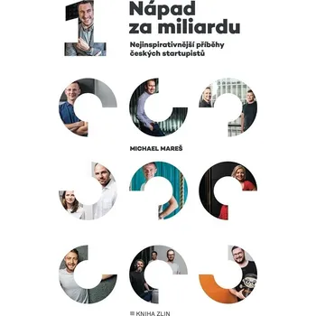 Kniha Nápad za miliardu - Michael Mareš - 978-80-7662-384-2