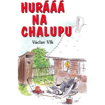 Kniha Hurááá na chalupu Ekniha