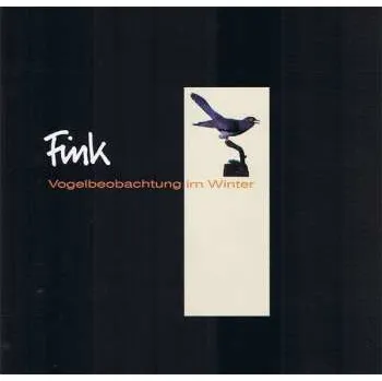 Zahraniční hudba LP Fink: Vogelbeobachtung Im Winter LTD 2022 Remastered Black Vinyl Limited Edition