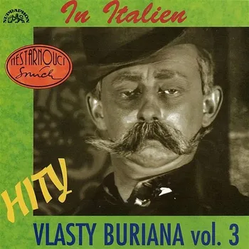Hity Vlasty Buriana 3 / In Italien / Audiokniha