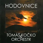 Hodovnice - Tomáš Kočko & Orchestr [CD]