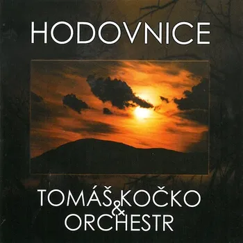 Česká hudba Hodovnice - Tomáš Kočko & Orchestr [CD]
