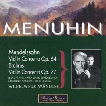 Zahraniční hudba CD Felix Mendelssohn-Bartholdy: Yehudi Menuhin Spielt Violinkonzerte 2002